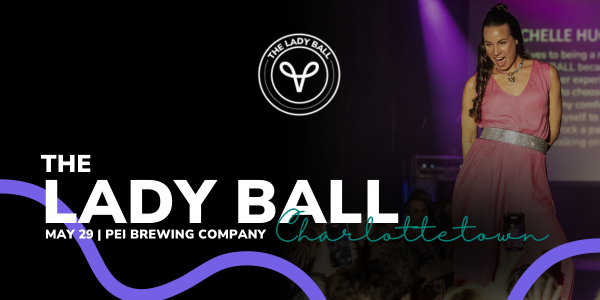 THE LADY BALL - PEI Brewing Company